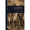 Conditional Immortality