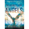 The Divinity Code to Understanding Angels: An A to Z Guide to God's Angelic Host