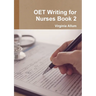 OET Writing for Nurses Book 2