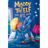 Maddy and the Elf: The Best Gift of All