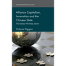 Alliance Capitalism, Innovation and the Chinese State: The Global Wireless Sector