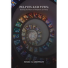 Pulpits And Pews: Knitting the Hearts of Shepherds and Sheep