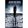 When the Ashes Fall