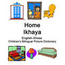 English-Xhosa Home / Ikhaya Children's Bilingual Picture Dictionary