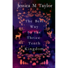 The Best Way to the Thrice-Tenth Kingdom
