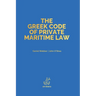 The Greek Code of Private Maritime Law: Law 5020/2023