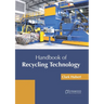 Handbook of Recycling Technology