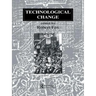 Technological Change: Methods and Themes in the History of Technology