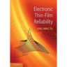 Electronic Thin-Film Reliability