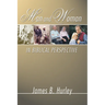 Man and Woman in Biblical Perspective