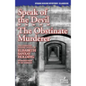 Speak of the Devil / The Obstinate Murderer