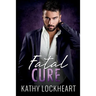 Fatal Cure