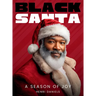 Black Santa: A Season of Joy