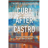 Cuba After Castro