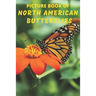 Picture Book of North American Butterflies: A Gift/Present Book for Alzheimer's Patients, Seniors with Dementia And Adults Facing Life's Challenges -