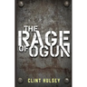 The Rage of Ogun