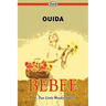 Bebee Or, Two Little Wooden Shoes