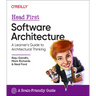 Head First Software Architecture: A Learner's Guide to Architectural Thinking
