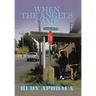 When the Angels Came