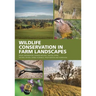 Wildlife Conservation in Farm Landscapes