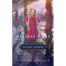 Holiday Home: Sweet Historical Holiday Romance