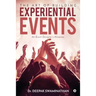 The Art of Building Experiential Events: An Event Designer's Almanac