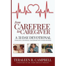 From Carefree To Caregiver