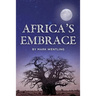 Africa's Embrace