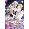 More Than You Know: Volume III (Light Novel)