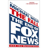 The Fall: The End of Fox News and the Murdoch Dynasty