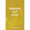Thinking Out Loud