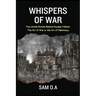 Whispers of War: The Untold Stories Behind Nuclear Politics - The Art of War or the Art of Diplomacy
