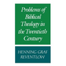 Problems of Biblical Theology in the Twentieth Century