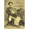 Early Photography in Vietnam
