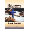 Hebrews: A Devotional on the Supremacy of Christ