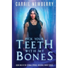 Pick Your Teeth with my Bones