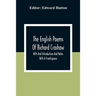 The English Poems Of Richard Crashaw; With And Introduction And Notes; With A Frontispiece