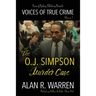 The O.J. Simpson Murder Case