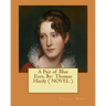 A Pair of Blue Eyes. By: Thomas Hardy ( NOVEL )