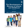 The Development of Memory in Infancy and Childhood
