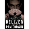 Deliver