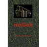 Rexgun