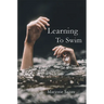Learning to Swim