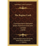 The Regina Coeli: Correspondence Between James Hammond And John Latrobe (1858)