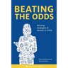 Beating The Odds: Winning Strategies of Women in STEM
