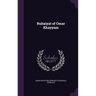 Rubaiyat of Omar Khayyam