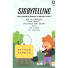 Storytelling: The Ultimate Playbook to Master the Art (How to Increase Your Impact, Influence and Income With the Power of Stories)