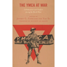 The YMCA at War: Collaboration and Conflict During the World Wars