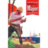 A Matter of Range: The Complete Adventures of the Major, Volume 2