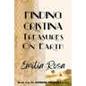 Finding Cristina: Treasures on Earth